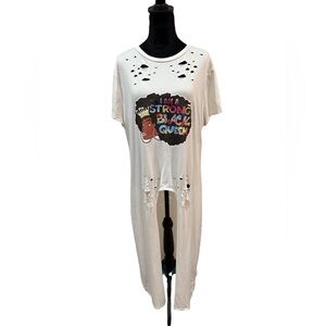 Distressed Long White T-shirt Dress - “ I am a strong black queen” - size 3x